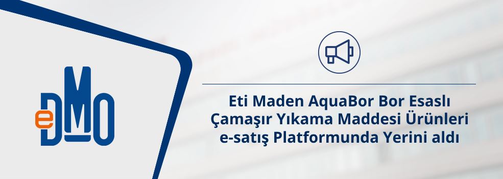 Eti Maden AquaBor Bor Esaslı Çamaşır Yıkama Maddesi Ürünleri e-Satış Platformunda Yerini Aldı